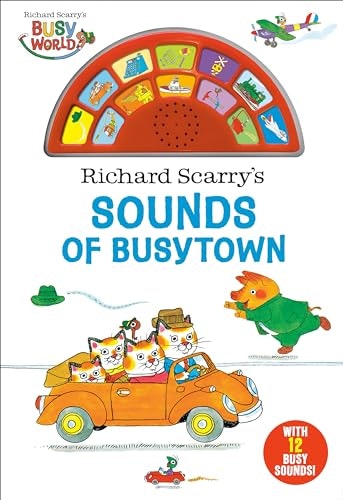 Richard Scarry's Sounds of Busytown Sound Book: $12.44 Richard Scarry's Sounds of Busytown Sound Book: $12.44