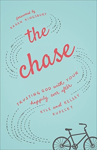 The Chase: Trusting God with Your Happily Ever After: $0.99 The Chase: Trusting God with Your Happily Ever After: $0.99