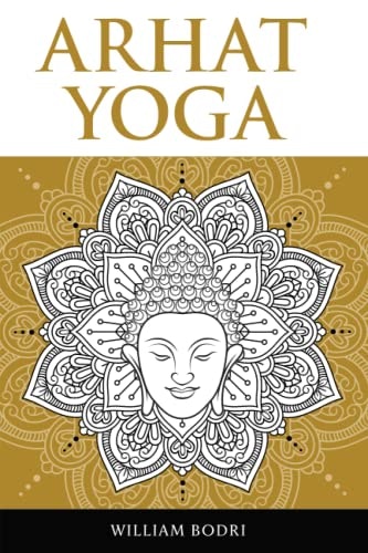 Arhat Yoga: $24.72 Arhat Yoga: $24.72
