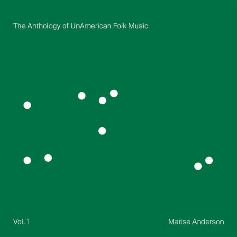 Marisa Anderson The Anthology of UnAmerican Folk Music Vinyl: $34.70 Marisa Anderson The Anthology of UnAmerican Folk Music Vinyl: $34.70