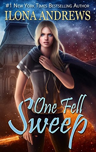 One Fell Sweep (Innkeeper Chronicles Book 3): $0.99 One Fell Sweep (Innkeeper Chronicles Book 3): $0.99