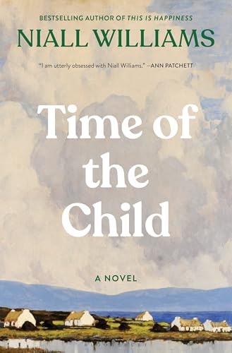 Time of the Child: A Novel: $4.99 Time of the Child: A Novel: $4.99