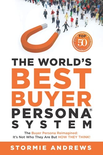 The Buyer Persona Reimagined: How They Think: $17.36