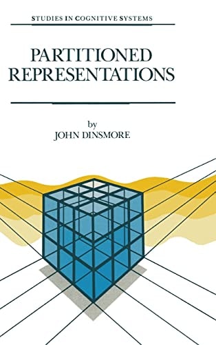 Partitioned Representations: A Study in Mental Representation, Language Understanding and Linguistic Structure: $91.81