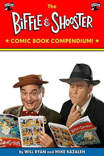 Biffle & Shooster Comic Book Compendium: $18.23 Biffle & Shooster Comic Book Compendium: $18.23
