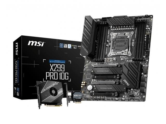 MSI X299 Pro 10G LGA 2066 ATX Motherboard: $559.99 MSI X299 Pro 10G LGA 2066 ATX Motherboard: $559.99