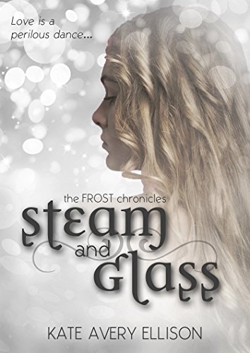 Steam and Glass: $2.99 Steam and Glass: $2.99