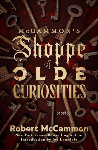 McCammon's Shoppe of Olde Curiosities: Stories: $2.99 McCammon's Shoppe of Olde Curiosities: Stories: $2.99