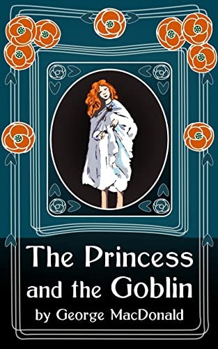 The Princess and the Goblin: $5.26 The Princess and the Goblin: $5.26