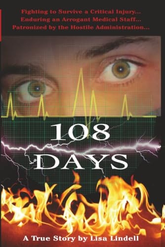 108 Days A True Story by Lisa Lindell: $19.26 108 Days A True Story by Lisa Lindell: $19.26