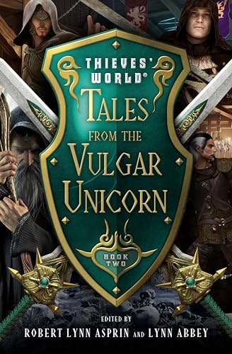 Tales from the Vulgar Unicorn Thieves' World Book 2: $1.99 Tales from the Vulgar Unicorn Thieves' World Book 2: $1.99