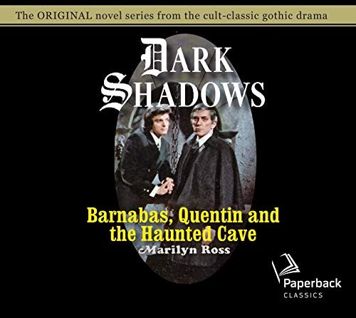 Barnabas, Quentin and the Haunted Cave (Dark Shadows Volume 21): $5.20