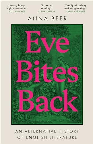 Eve Bites Back: An Alternative History of English Literature: $16 Eve Bites Back: An Alternative History of English Literature: $16