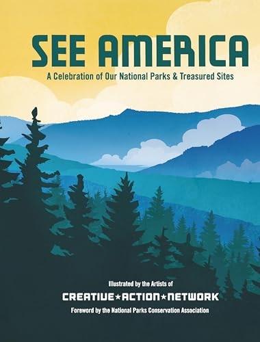 See America: A Celebration of Our National Parks & Treasured Sites: $0.50 See America: A Celebration of Our National Parks & Treasured Sites: $0.50