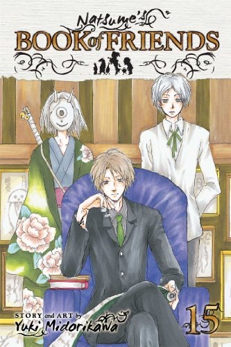 Natsume's Book of Friends Vol. 15: $8.50 Natsume's Book of Friends Vol. 15: $8.50