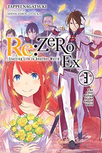 Re:Zero Starting Life in Another World Ex Volume 3 Light Novel: $9 Re:Zero Starting Life in Another World Ex Volume 3 Light Novel: $9