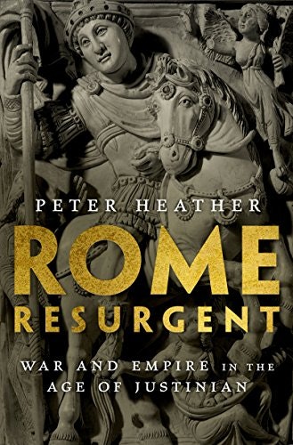 Rome Resurgent: War and Empire in the Age of Justinian: $7.31 Rome Resurgent: War and Empire in the Age of Justinian: $7.31