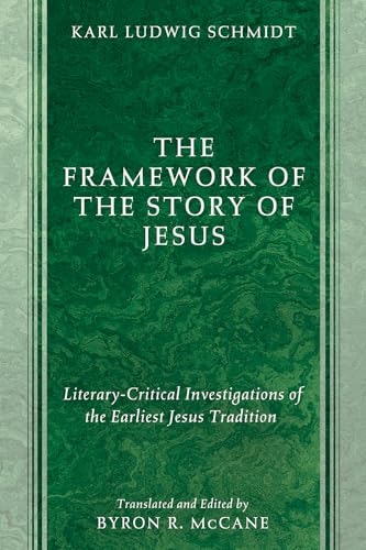 The Framework of the Story of Jesus: $51.78 The Framework of the Story of Jesus: $51.78