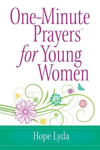 One-Minute Prayers for Young Women: $3.99 One-Minute Prayers for Young Women: $3.99