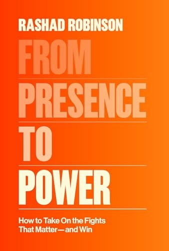 From Presence to Power: How to Take On the Fights That Matter and Win: $29.09 From Presence to Power: How to Take On the Fights That Matter and Win: $29.09