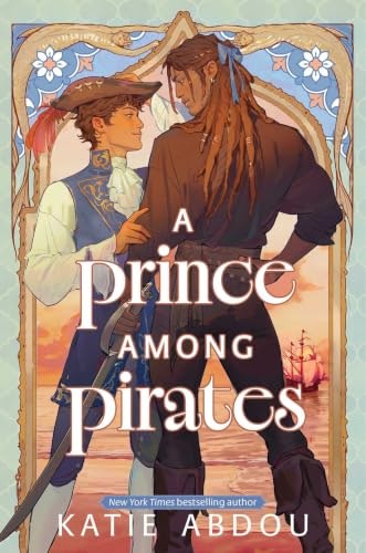 A Prince Among Pirates: $14.34 A Prince Among Pirates: $14.34