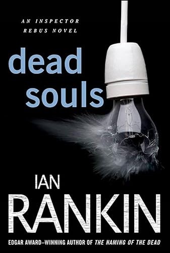 Dead Souls: An Inspector Rebus Novel: $2.99 Dead Souls: An Inspector Rebus Novel: $2.99