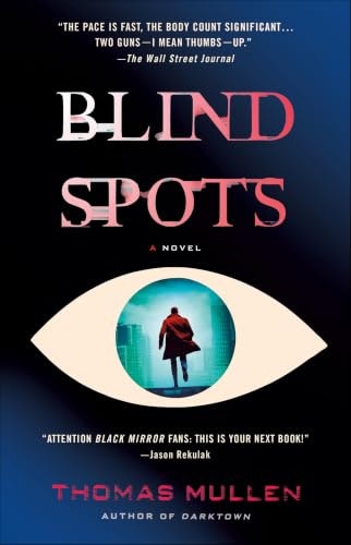 Blind Spots: A Novel: $1.99