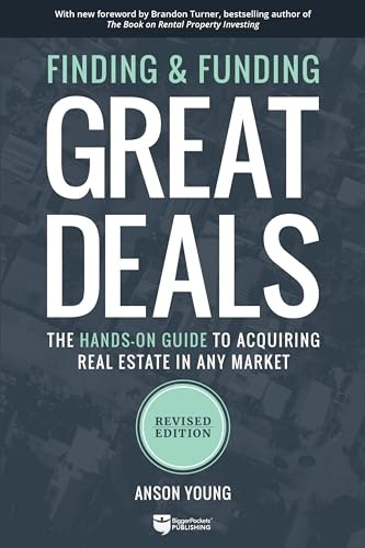 Finding and Funding Great Deals: The Hands-On Guide to Acquiring Real Estate: $13.79 Finding and Funding Great Deals: The Hands-On Guide to Acquiring Real Estate: $13.79