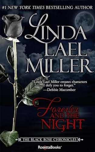 Forever and the Night (The Black Rose Chronicles Book 1): $1.99