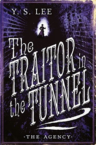 The Agency: The Traitor in the Tunnel: $3.99 The Agency: The Traitor in the Tunnel: $3.99