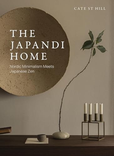 The Japandi Home: Nordic Minimalism Meets Japanese Zen: $20.40