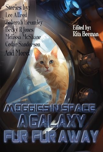 Moggies in Space: A Galaxy Fur, Fur Away: $2.99 Moggies in Space: A Galaxy Fur, Fur Away: $2.99