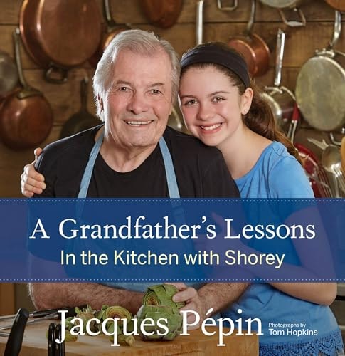 A Grandfather's Lessons: In the Kitchen with Shorey: $1.99