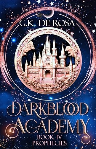 Darkblood Academy: Prophecies: $2.49