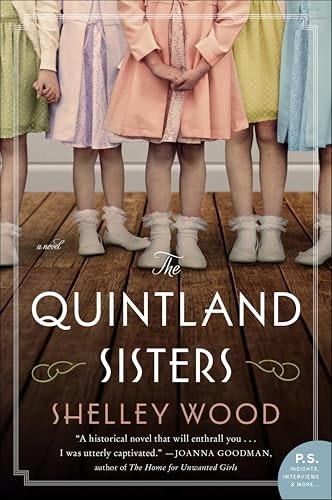The Quintland Sisters: A Novel: $2.99 The Quintland Sisters: A Novel: $2.99