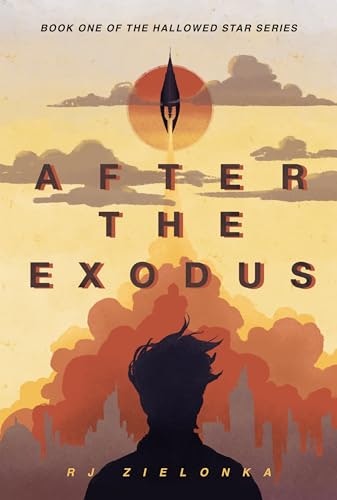 After the Exodus: Hallowed Star Book One: $0.99 After the Exodus: Hallowed Star Book One: $0.99