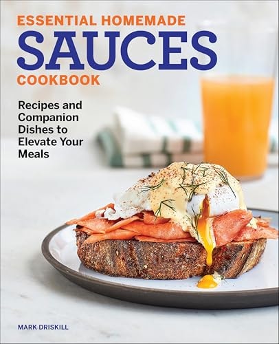 Essential Homemade Sauces Cookbook: $2.99