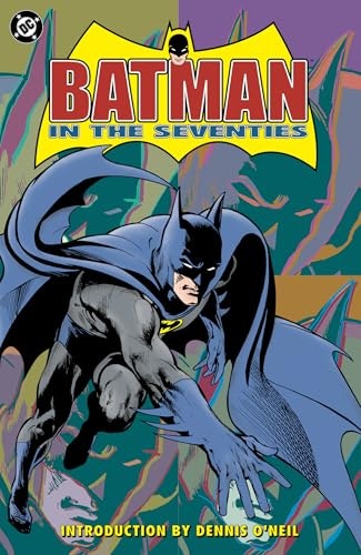 Batman in the Seventies: $18.06 Batman in the Seventies: $18.06