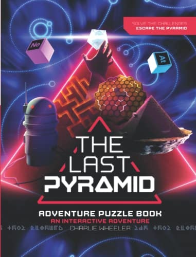 The Last Pyramid Adventure Puzzle Book: $22.93 The Last Pyramid Adventure Puzzle Book: $22.93