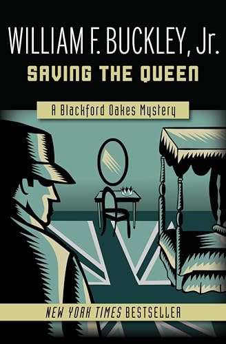 Saving the Queen (The Blackford Oakes Mysteries Book 1): $1.99 Saving the Queen (The Blackford Oakes Mysteries Book 1): $1.99