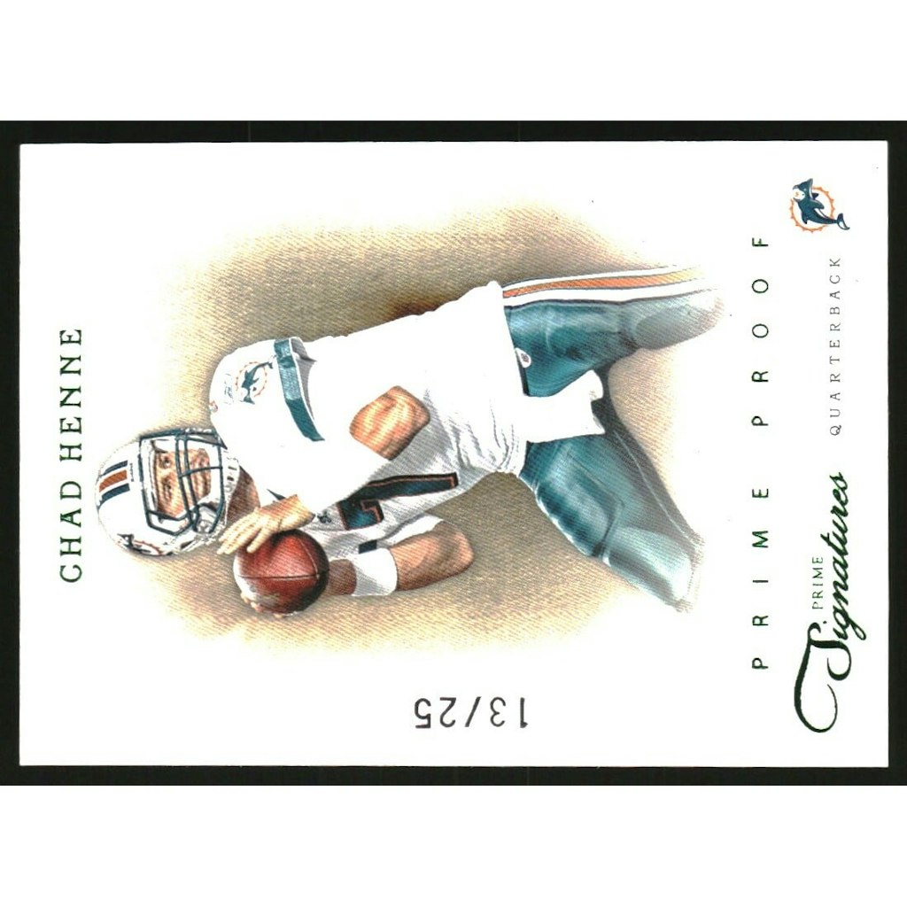 2011 Prime Signatures Chad Henne Prime Proof Green Card #27: $15 2011 Prime Signatures Chad Henne Prime Proof Green Card #27: $15