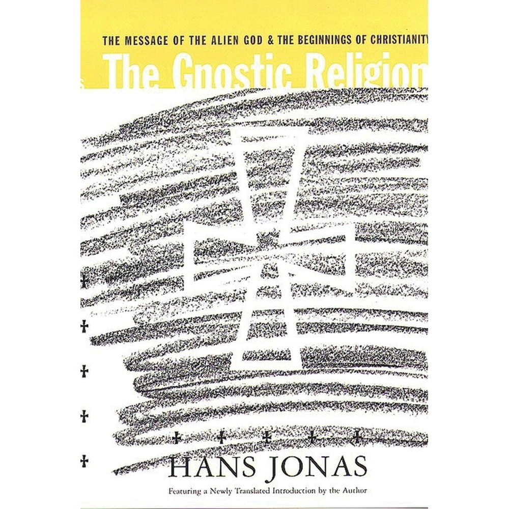The Gnostic Religion: The Message of the Alien God and the Beginnings of Christianity: $26.11
