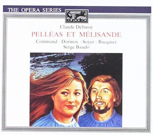Debussy Pelleas et Melisande: $28.95 Debussy Pelleas et Melisande: $28.95