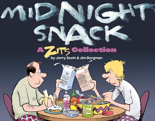 Midnight Snack (Zits): $1.99 Midnight Snack (Zits): $1.99