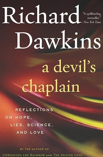 A Devil's Chaplain: Reflections on Hope, Lies, Science, and Love: $1.99 A Devil's Chaplain: Reflections on Hope, Lies, Science, and Love: $1.99