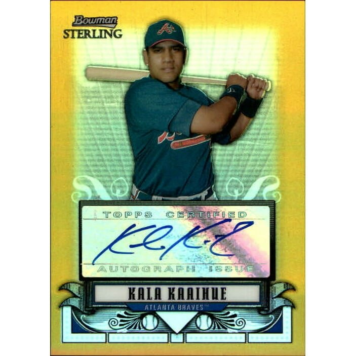2008 Bowman Sterling Kala Kaaihue Gold Refractor Autograph Card: $12 2008 Bowman Sterling Kala Kaaihue Gold Refractor Autograph Card: $12