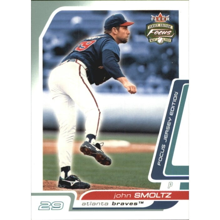2003 Fleer Focus John Smoltz Century Parallel Trading Card: $9 2003 Fleer Focus John Smoltz Century Parallel Trading Card: $9