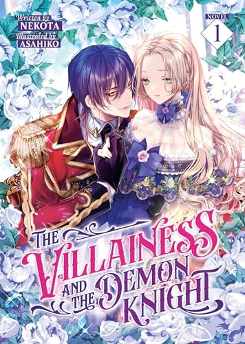 The Villainess and the Demon Knight Light Novel Vol. 1: $12.79 The Villainess and the Demon Knight Light Novel Vol. 1: $12.79