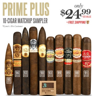 Prime Plus 10-Cigar Matchup Sampler: $25 Prime Plus 10-Cigar Matchup Sampler: $25