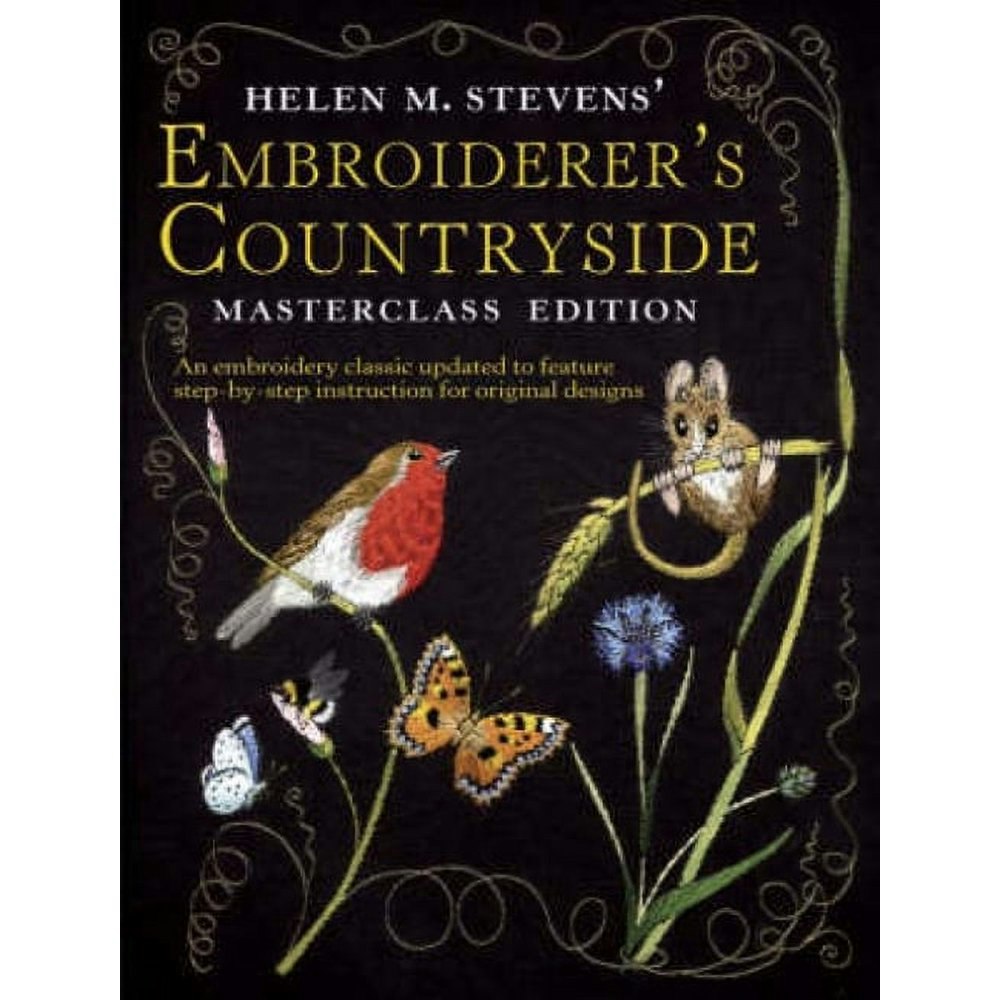 Helen M. Stevens' Masterclass Embroidery: $14.61